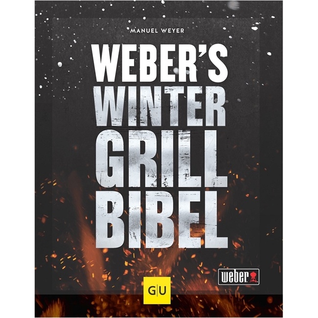 Weber Weber's Wintergrillbibel