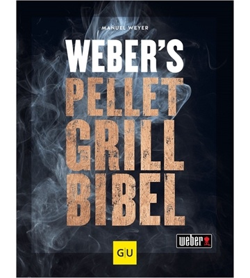 Weber Weber's Pelletgrillbibel